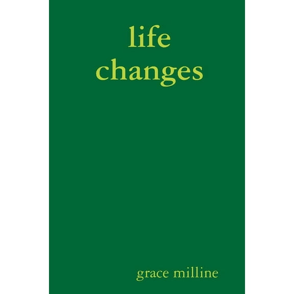 life changes, (Paperback)