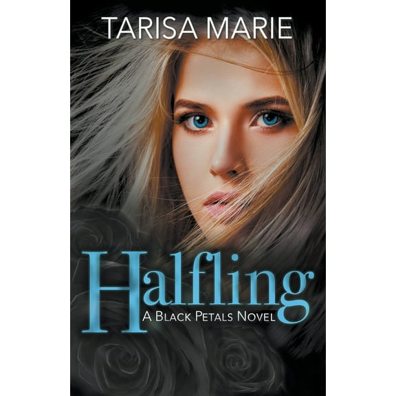 Black Petals Halfling, Book 1, (Paperback)