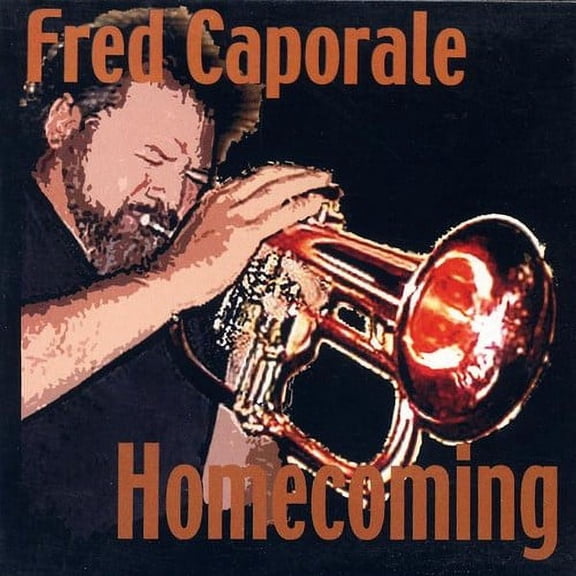 Fred Caporale - Homecoming - Music & Performance - CD