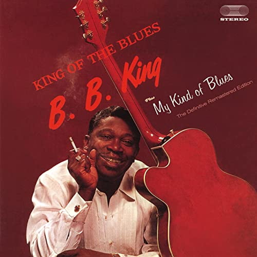 B.B. King King of the Blues/My Kind of Blues (CD) Bonus Tracks Album