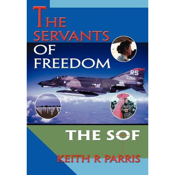 Servants of Freedom : The Sof