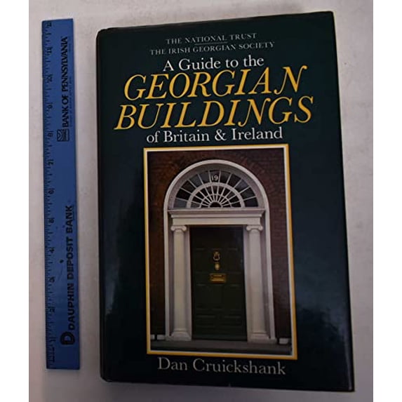 Pre-Owned A Guide to the Georgian Buildings of Britain & Ireland (Hardcover) 0847806693 9780847806690