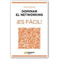 thumbnail image 1 of DOMINAR EL NETWORKING ¡ES FACIL! PROFIT EDITORIAL DIANE DARLING, 1 of 1