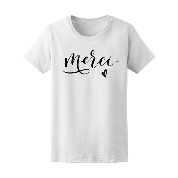 French Greeting Quote, Merci Tee Women's -Image by Shutterstock