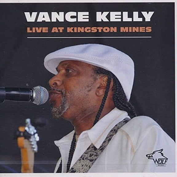 Vance Kelly - Live at Kingston Mines - Blues - CD