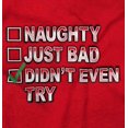 thumbnail image 2 of Christmas List Naughty Bad Didn't Try Men's Graphic T Shirt Tees Brisco Brands M, 2 of 6