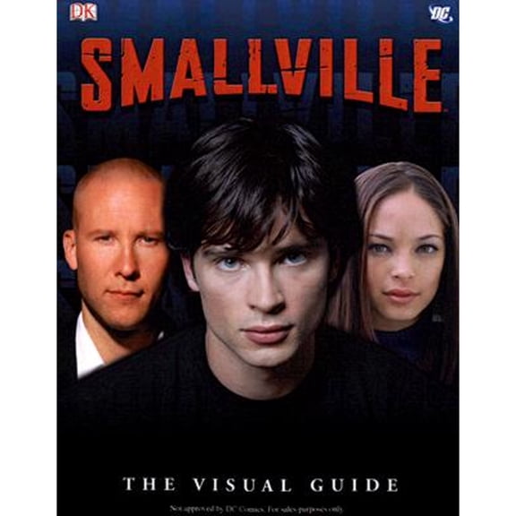 Smallville : The Visual Guide (Paperback)
