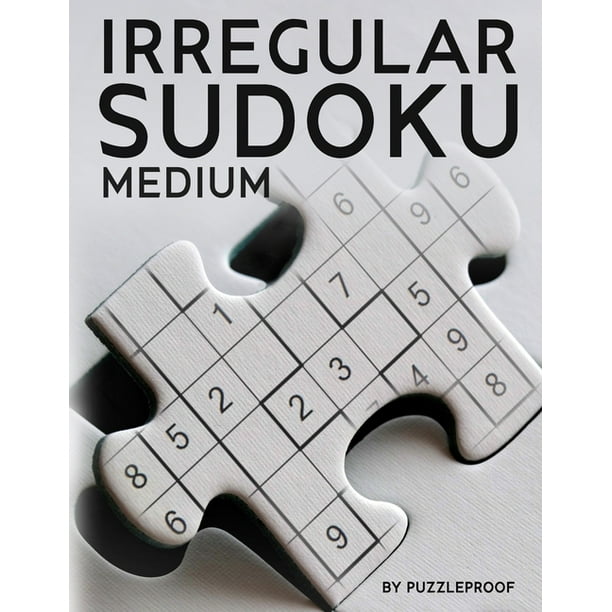 irregular sudoku puzzle books irregular sudoku 250 medium difficulty large print jigsaw sudoku puzzles for adults two puzzles per page solutions included at the back of the book paperback walmart com