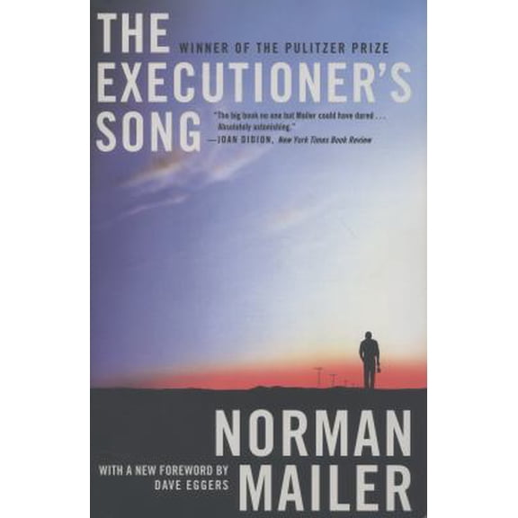 Pre-Owned The Executioner's Song (Paperback) 044658438X 9780446584388