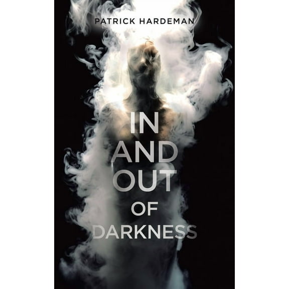 In and Out of Darkness, (Paperback)