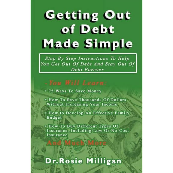 Getting Out of Debt Made Simple