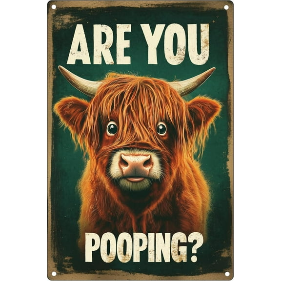 Are You Pooping Sign Vintage Highland Cow Sign Funny Bathroom Sign Metal Tin Sign Bathroom Home Wall Decoration Gifts 8x6 Inch