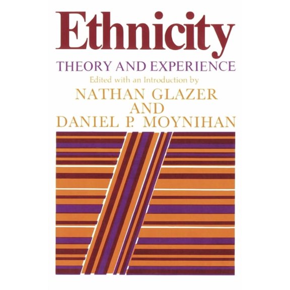 Ethnicity: Theory and Experience (Paperback)