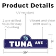 thumbnail image 2 of Tuna Plastic Street Sign - 7 Inch X 20 Inch Gift Fish Marine Ocean Food Seafood Nature Beach Swim Decor Healthy Water Cute, 2 of 4
