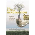 thumbnail image 1 of The Life of Imagination: Revealing and Making the World, 1 of 1