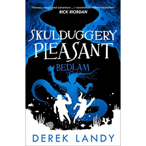 Bedlam (Skulduggery Pleasant, Bk. 12)
