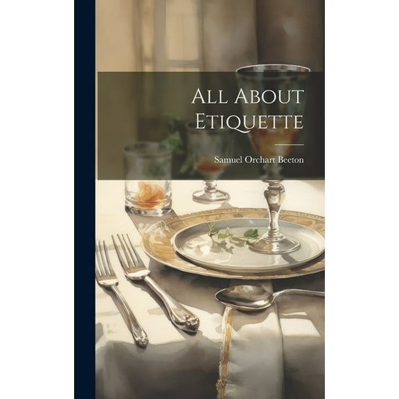 All About Etiquette (Hardcover)