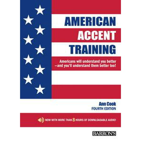 American Accent Training - eBook (Best American Accent Training Course)