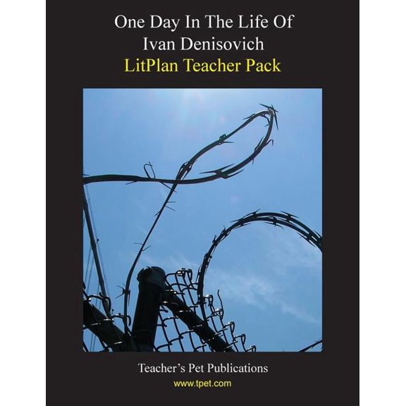 Litplan Teacher Pack: One Day in the Life of Ivan Denisovich, (Paperback)