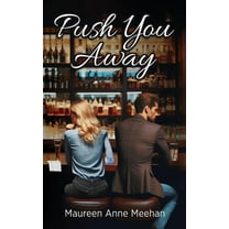 Push You Away, (Hardcover)
