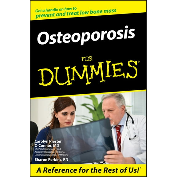 Pre-Owned Osteoporosis for Dummies . (Paperback) 0764576216 9780764576218