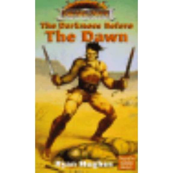 Pre-Owned Darkness Before the Dawn: Chronicles of Athas, Book 2 (Mass Market Paperback) 0786901047 9780786901043