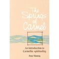 thumbnail image 1 of Pre-Owned The Springs of Carmel: An Introduction to Carmelite Spirituality (Paperback) 0818906049 9780818906046, 1 of 1