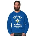 thumbnail image 5 of Prayer Always A Good Idea Religion Sweatshirt for Men or Women Brisco Brands S, 5 of 6