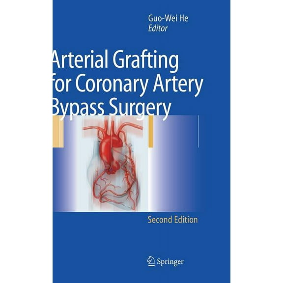 Arterial Grafting for Coronary Artery Bypass Surgery, (Hardcover)
