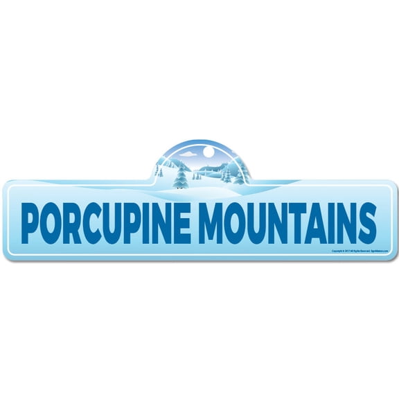 Porcupine Mountains Street Sign | Indoor/Outdoor | Skiing Skier Snowboarder Décor for Ski Lodge Cabin Mountian House | SignMission personalized gift