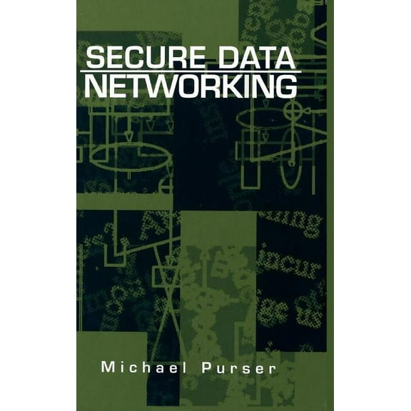 Artech House Optoelectronics Library: Secure Data Networking (Hardcover)