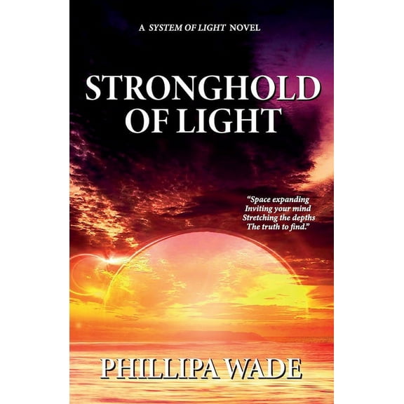 The System of Light Stronghold of Light, Book 3, (Paperback)