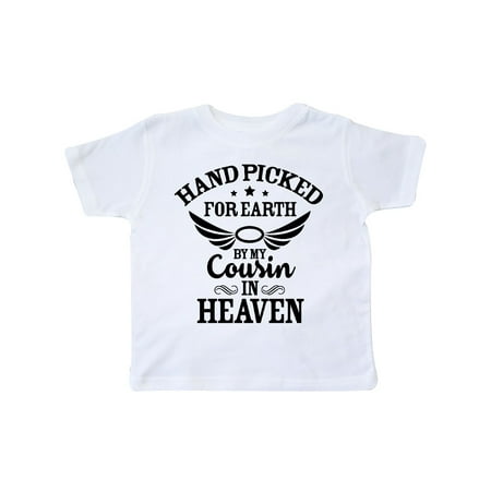 

Inktastic Handpicked for Earth By My Cousin in Heaven with Angel Wings Gift Toddler Boy or Toddler Girl T-Shirt