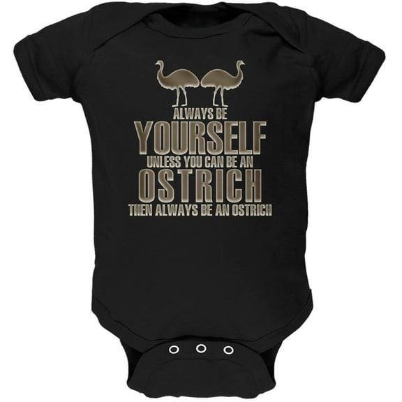Always Be Yourself Ostrich Black Soft Baby One Piece - 18 month