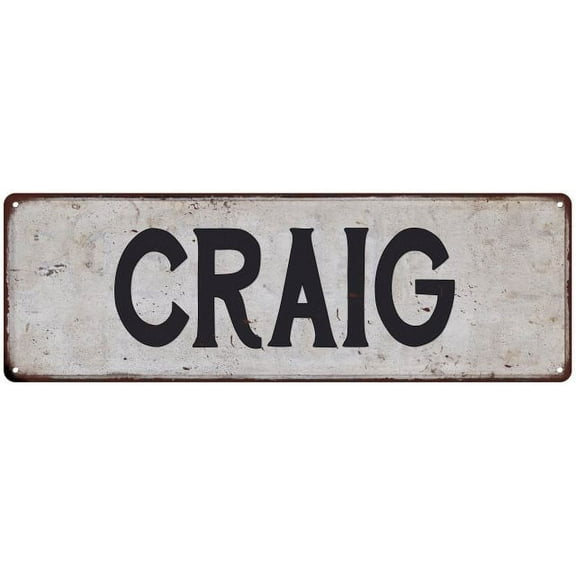 CRAIG Vintage Look Rustic Chic Metal Sign 8x24 108240036210