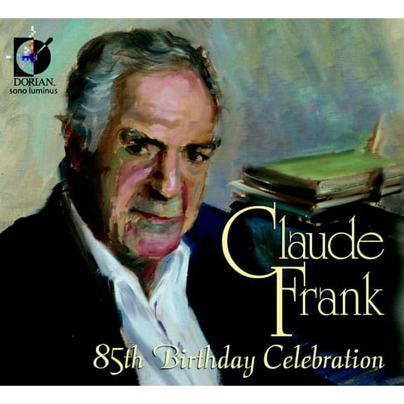 Claude Frank - 85th Brithday Celebration - Music & Performance - CD