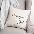 thumbnail image 2 of Creative Products I Love You God 18x18 Spun Poly Pillow, 2 of 2