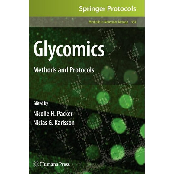Methods in Molecular Biology Glycomics: Methods and Protocols, Book 534, (Hardcover)
