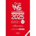 thumbnail image 1 of Libro Guia Mexico Gastronomico 2025 Tapa Blanda, Autor Claudio Poblete Ritchel, Editorial Larousse, 1 of 2