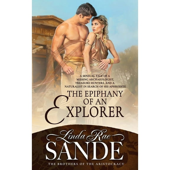 Brothers of the Aristocracy The Epiphany of an Explorer, Book 3, (Paperback)