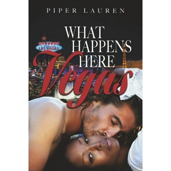 What Happens Here Series: What Happens Here : Vegas (Series #1) (Paperback)