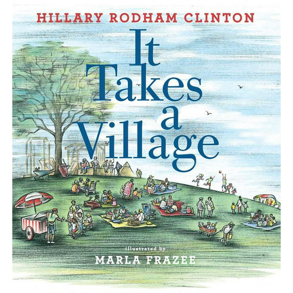 It Takes A Village : Picture Book (Hardcover) - Walmart.Com - Walmart.Com