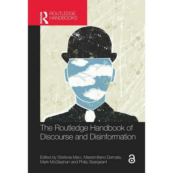 Routledge Handbooks in Applied Linguisti The Routledge Handbook of Discourse and Disinformation, (Hardcover)