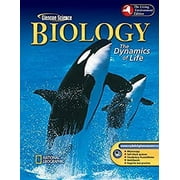Pre-Owned Biology : The Dynamics of Life Student Edition New York 2004 9780078458293