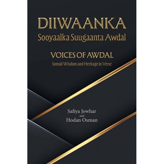 Voices of Awdal: Somali Wisdom and Heritage in Verse, (Hardcover)