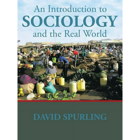 Introduction to Sociology and the Real World