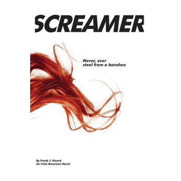 Pre-Owned Screamer: Never, Ever Steal from a Banshee. (Paperback) 0692184945 9780692184943