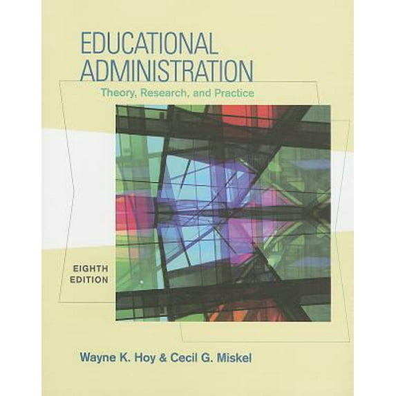 Pre-Owned Educational Administration: Theory, Research, and Practice (Paperback) 0071101861 9780071101868