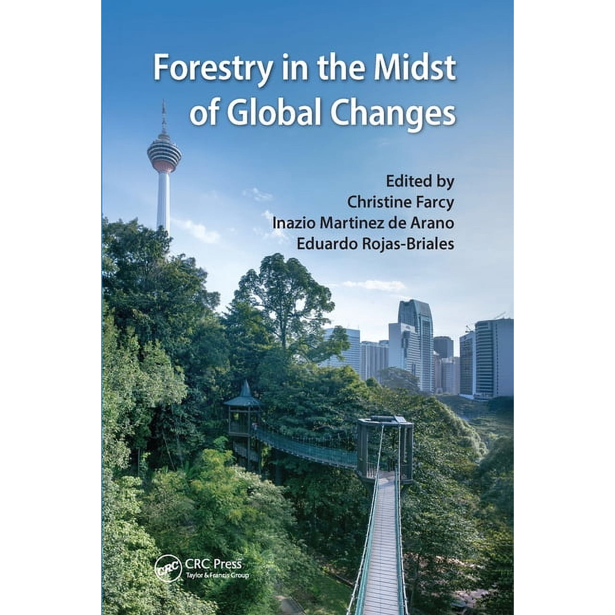 Forestry in the Midst of Global Changes (Paperback)