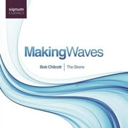 The Sirens - Making Waves - Classical - CD